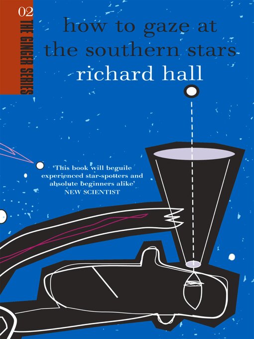 Upplýsingar um How to Gaze at the Southern Stars eftir Richard Hall - Biðlisti
